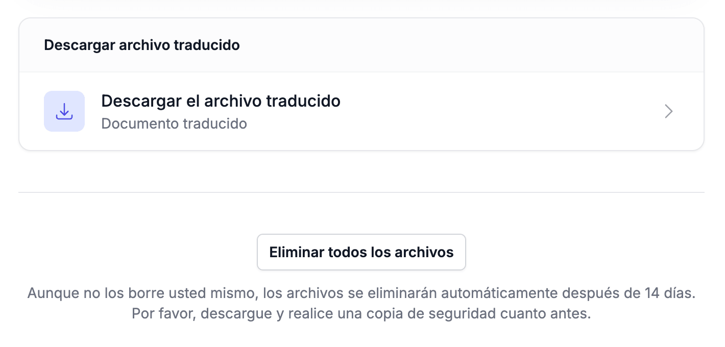 Pantalla posterior a la traducción con el botón de descarga, el botón para borrar el archivo y el aviso de que se elimina solo a los 14 días
