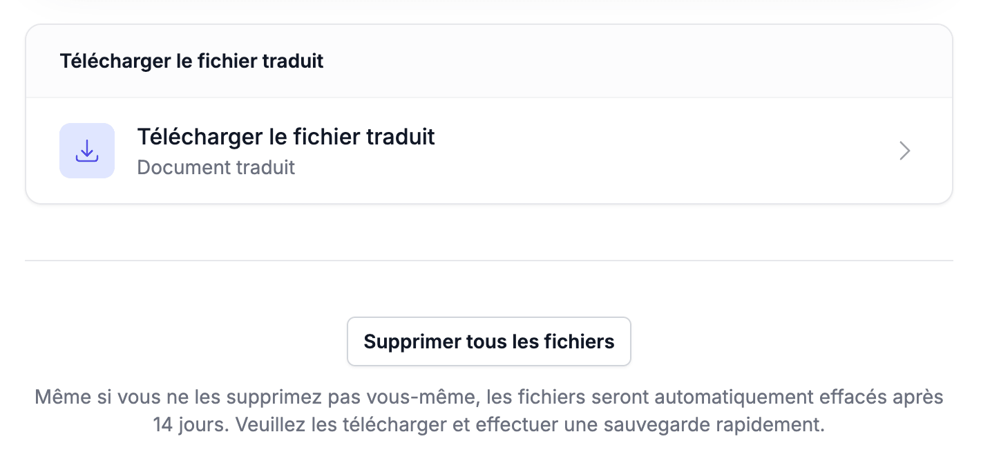 Écran après traduction : bouton de téléchargement, bouton de suppression du fichier et mention de l'effacement automatique sous 14 jours